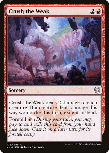 Crush the Weak | 128